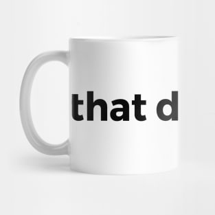 that data guy Mug